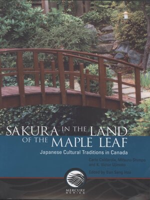 cover image of Sakura in the Land of the Maple Leaf